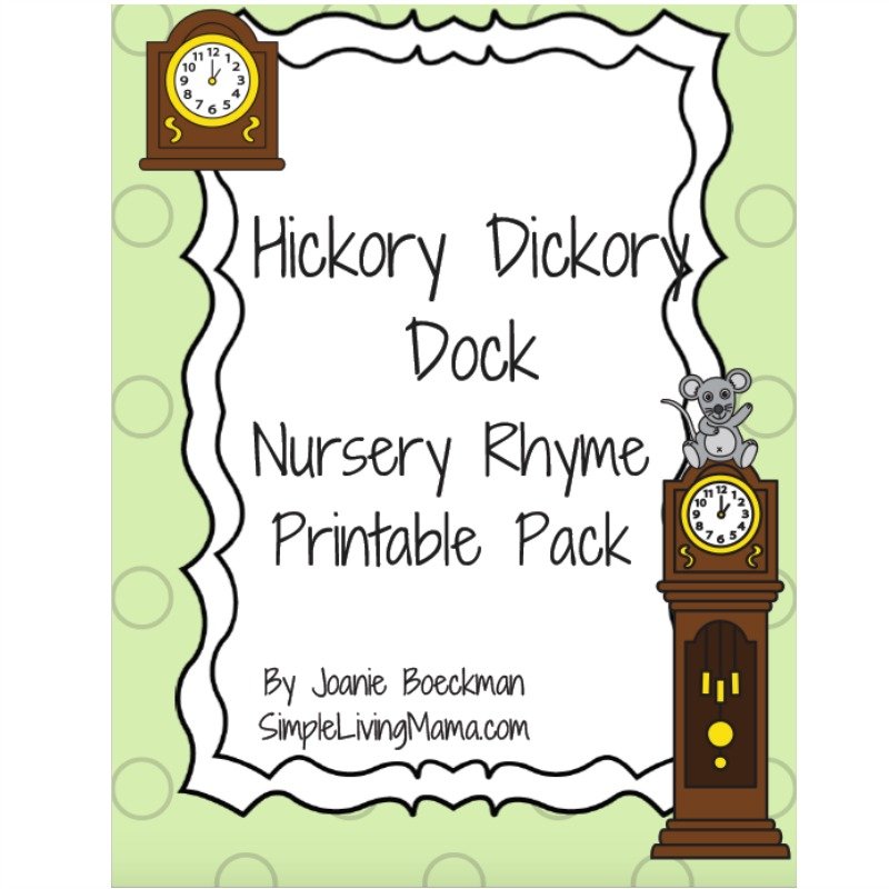 Hickory Dickory Dock Nursery Rhyme Printable Pack.