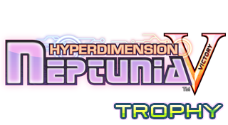 Hyperdimension Neptunia Victory Trophies.