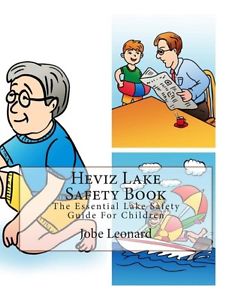 Heviz Lake Safety Book: The Essential Lake Safety Guide for.