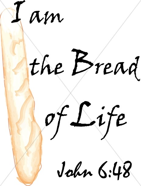 I Am The Bread Of Life Clipart.