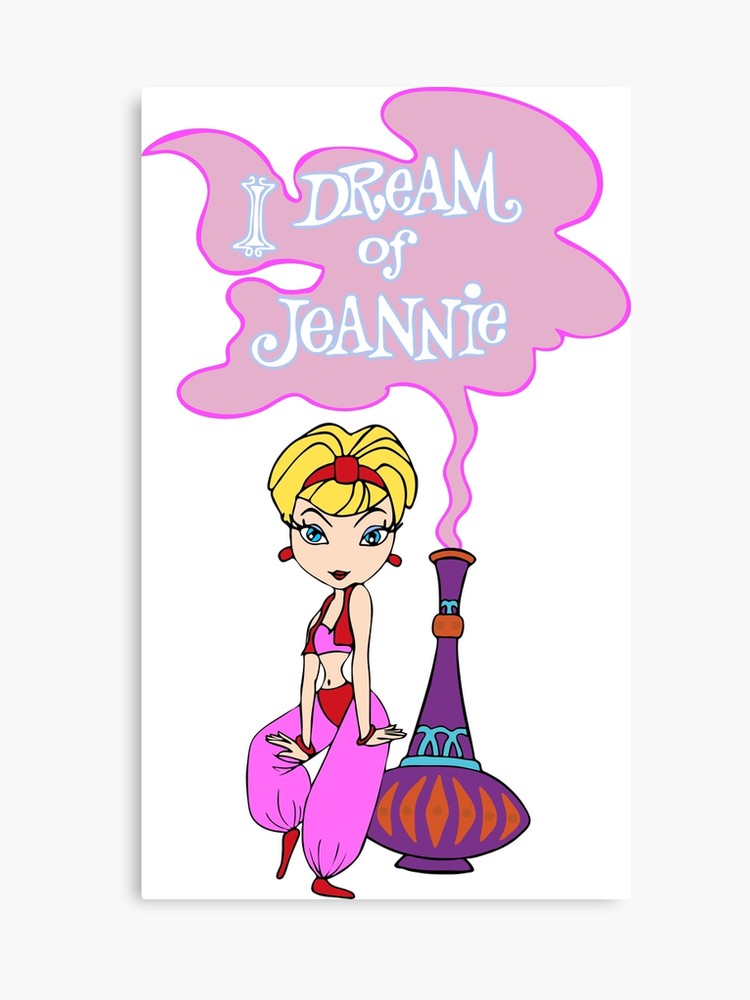 I dream of Jeannie.