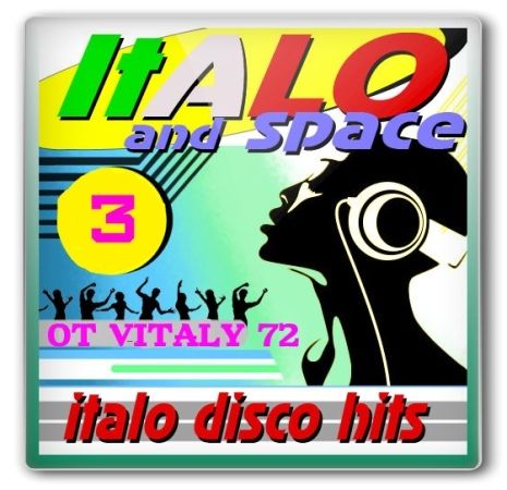 СБОРНИКИ ***ITALO DISCO*** (Страница 172) [MP3SORT.BIZ].