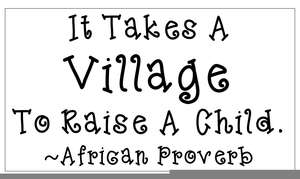 It Takes A Village To Raise A Child Clipart.