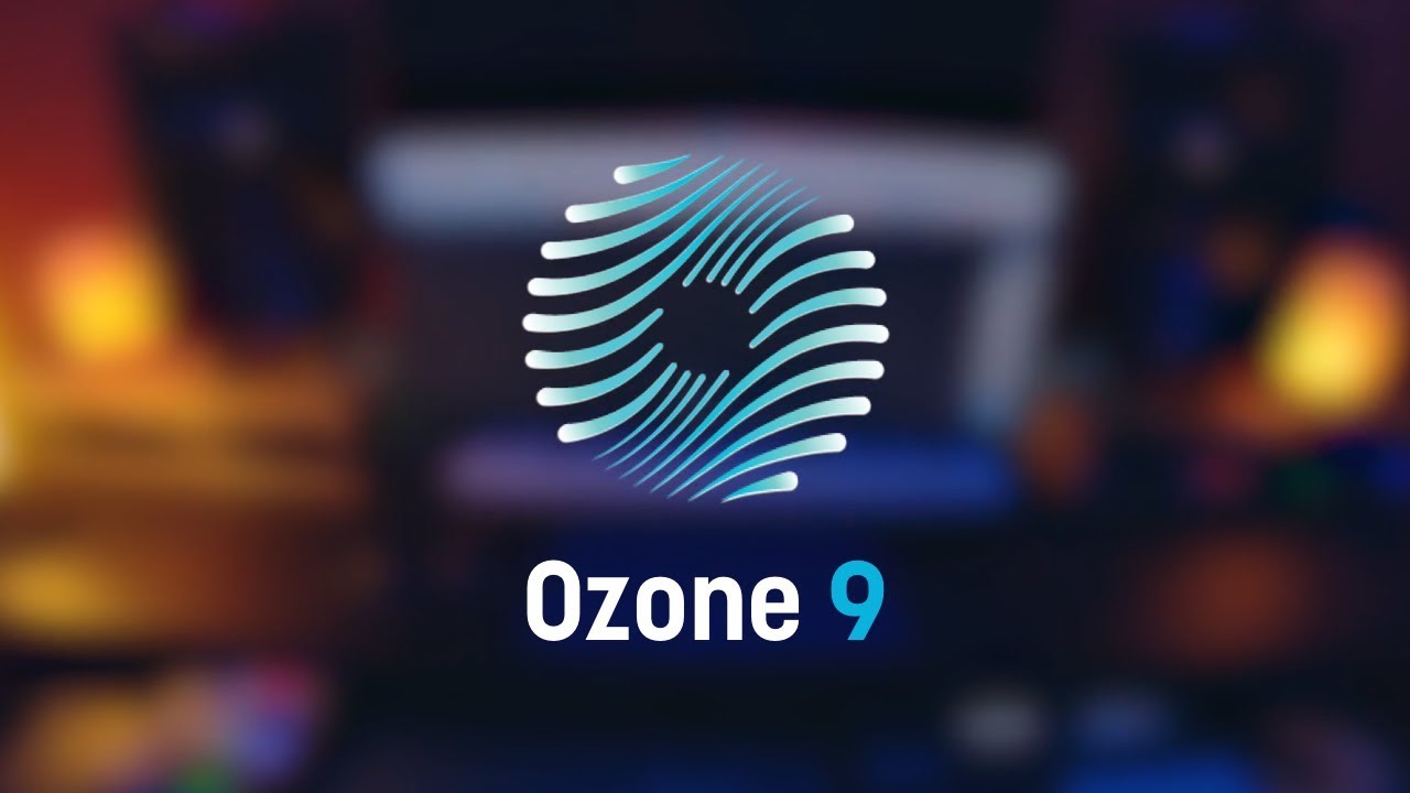 Ozone 9.