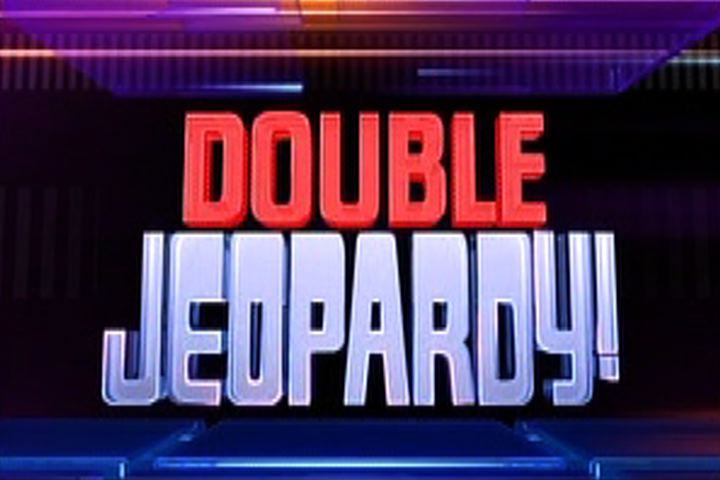 Double Jeopardy.
