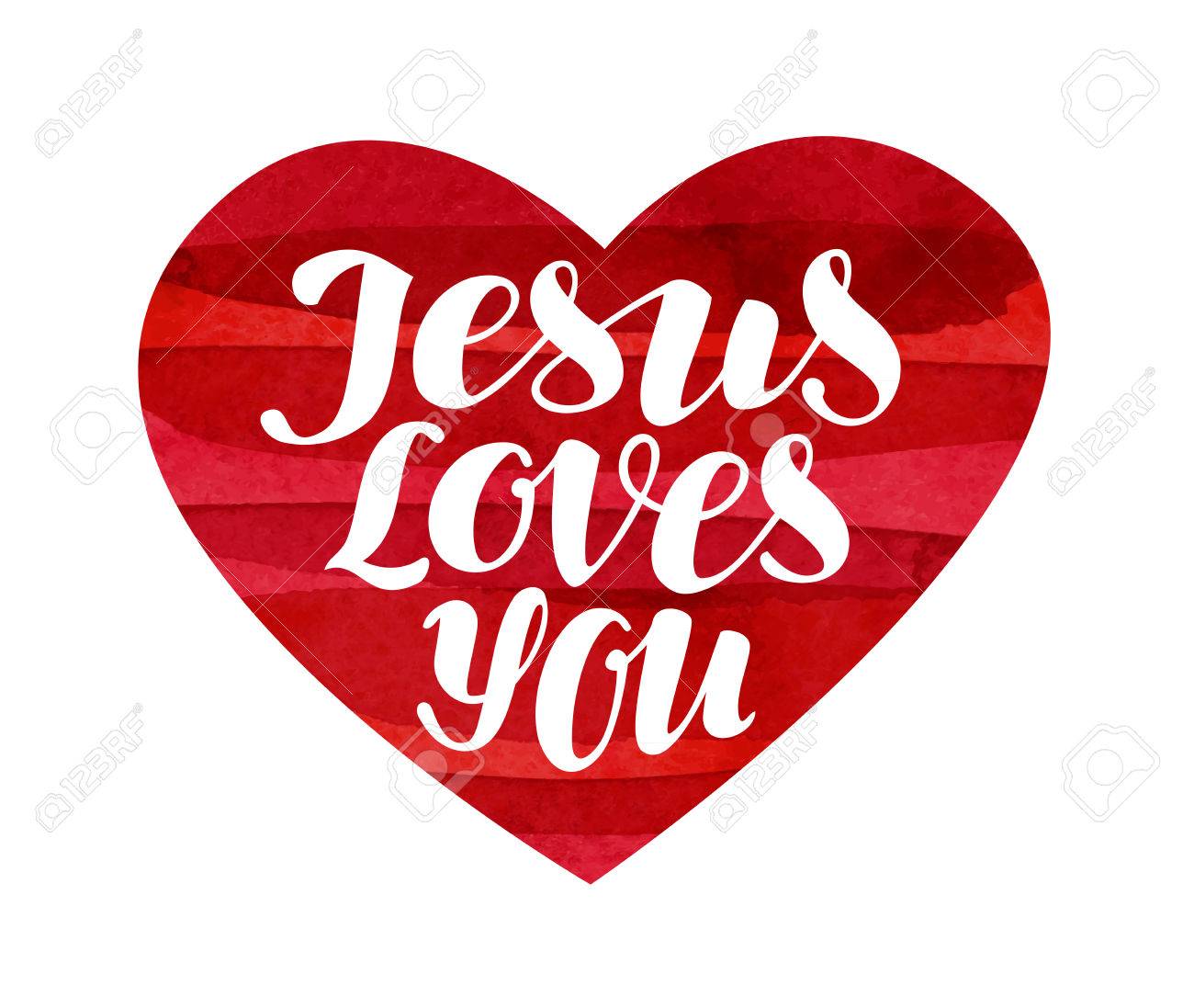 Jesus Loves You. Lettering, calligraphy in shape heart. Vector...