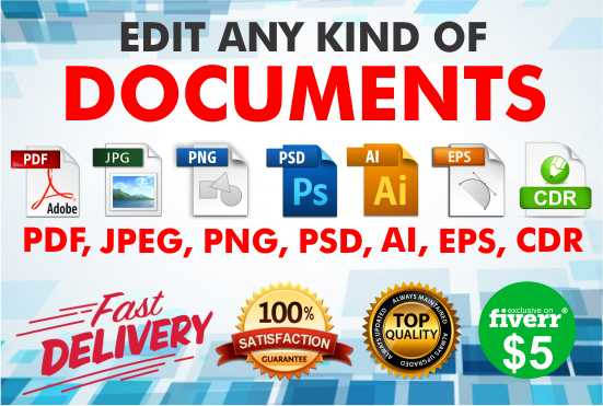 edit Pdf, Jpeg, Png, Psd, Ai, Eps, Cdr files.