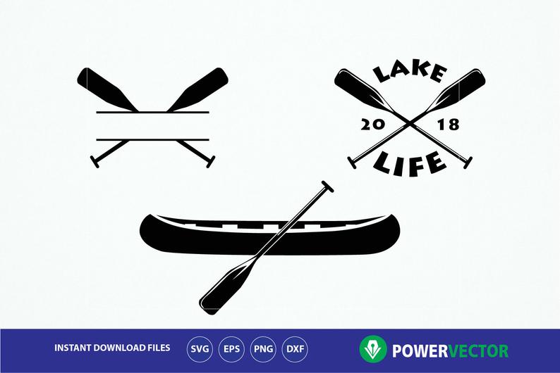 Lake Life SVG. Boat Svg. Paddle Clip art. Canoe , Digital File, Digital  download, Cutting file, Decal, Cricut file, Cricut svg.