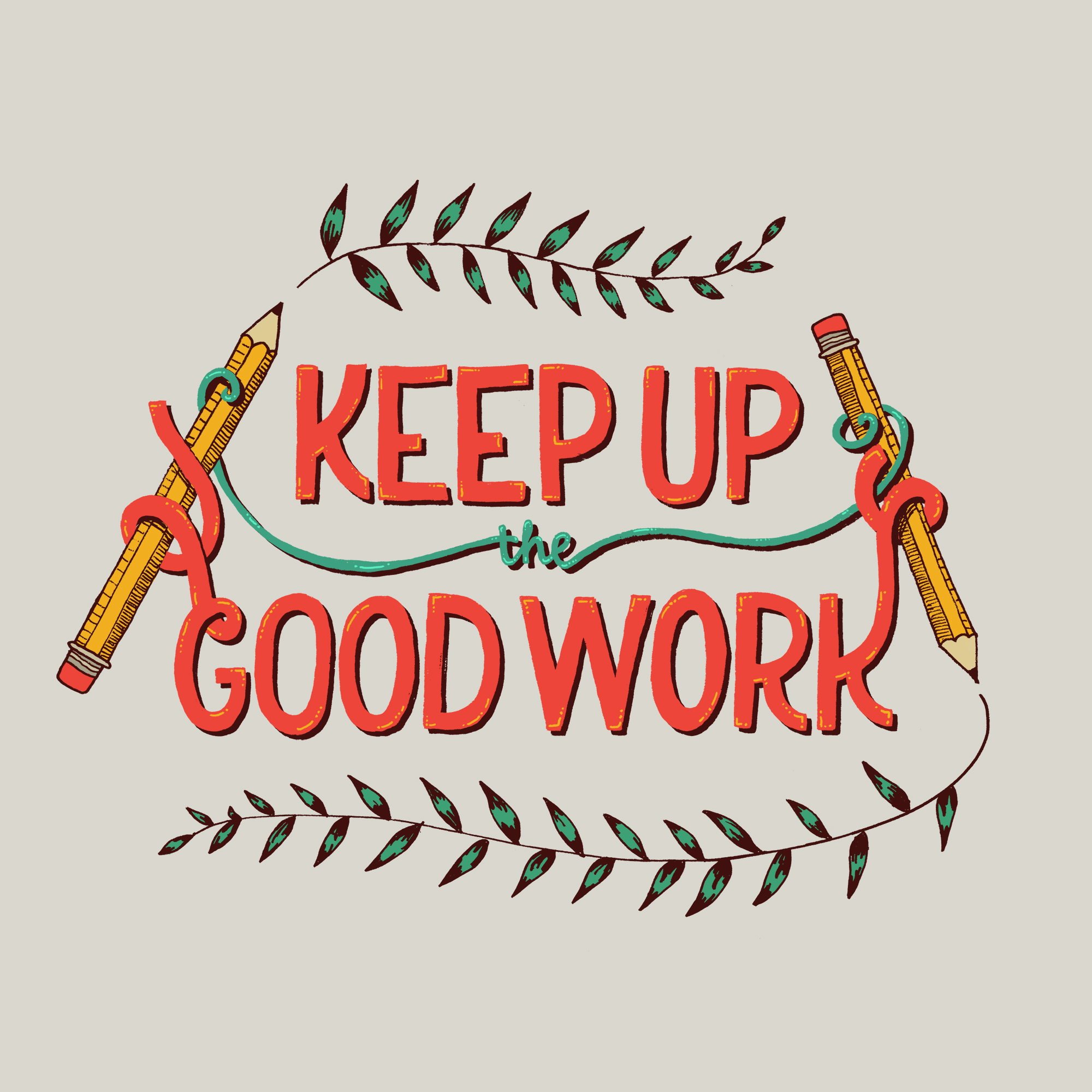 Keep up the good work picture. Keep up the good