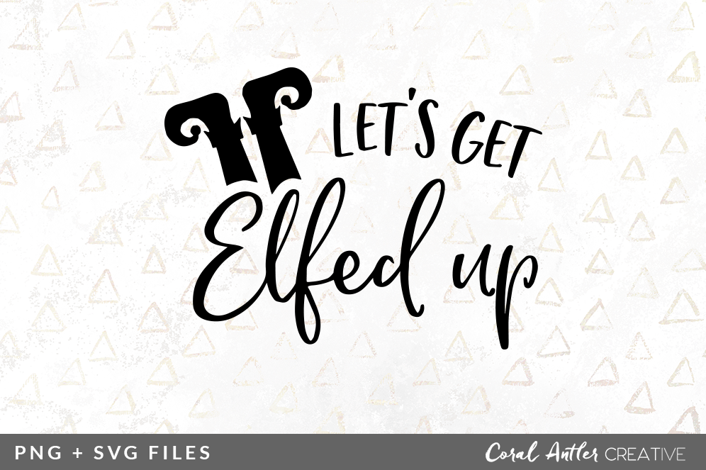 let-s get elfed up clipart 10 free Cliparts | Download images on