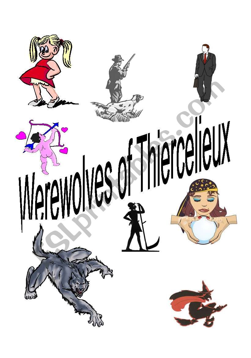 Werewolves of Thiercelieux.