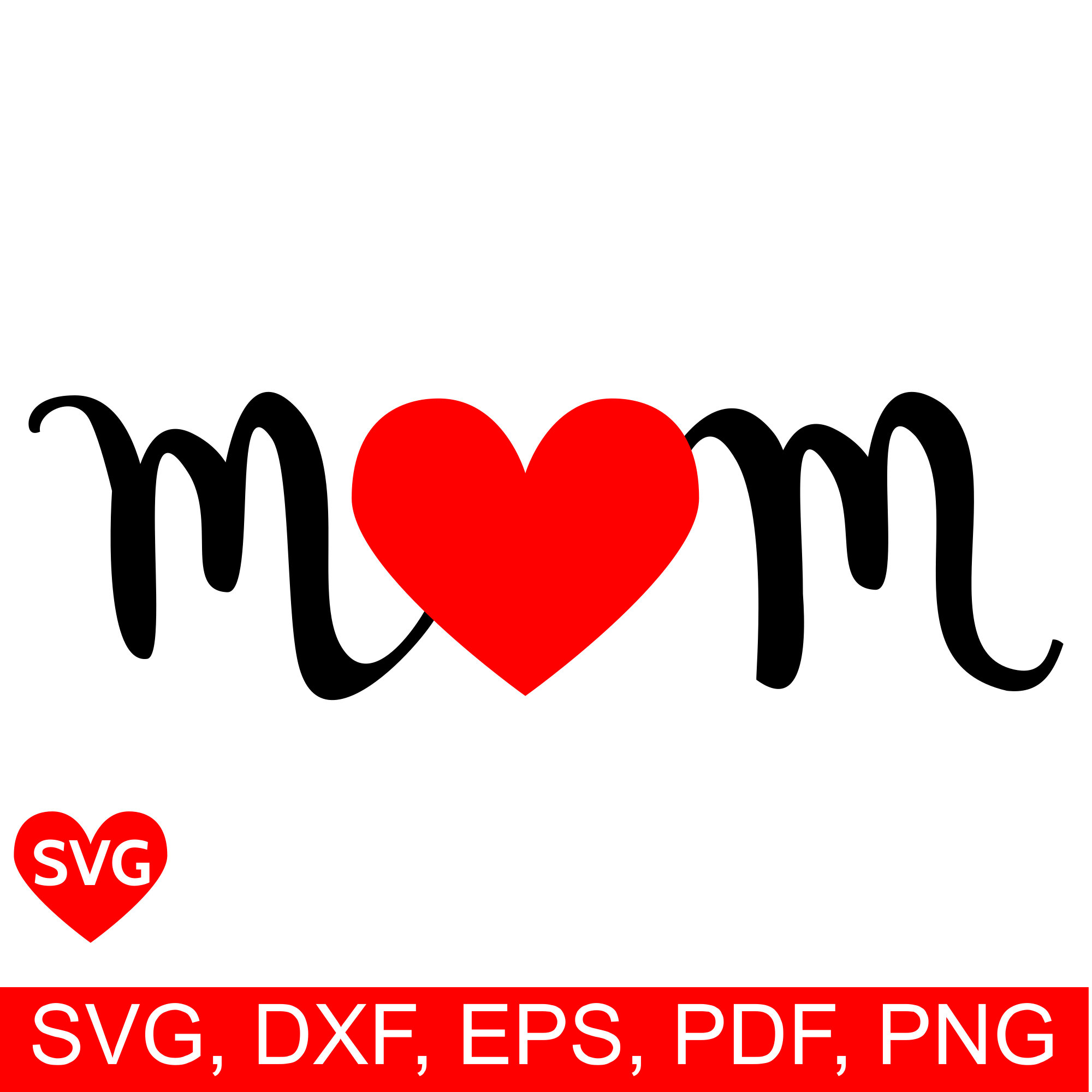 Free Free 210 I Love Mom Svg SVG PNG EPS DXF File