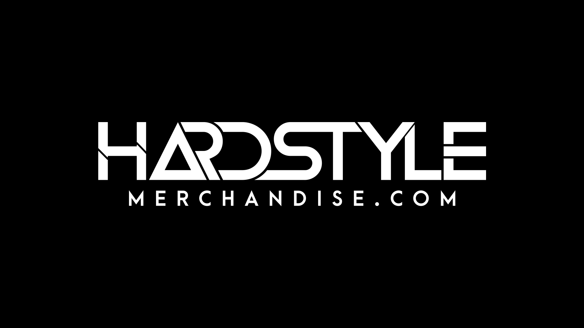 Hardstyle Merchandise.