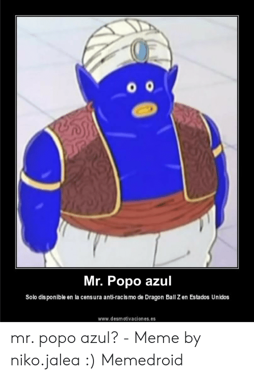 O O Mr Popo Azul Solo Disponible en La Censura Anti.