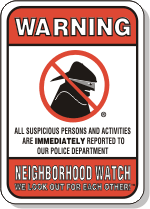 Neighborhood Watch Program.