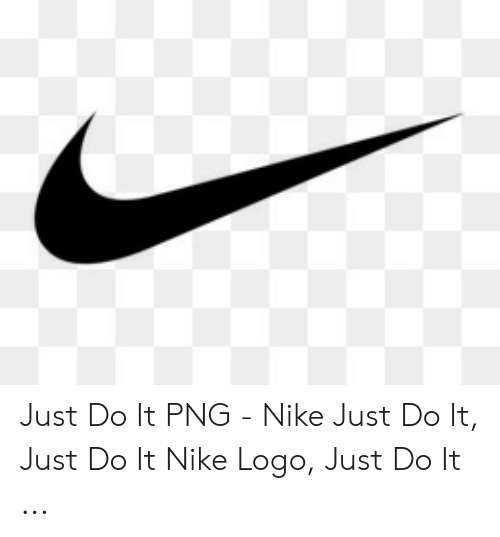nike just do it png 10 free Cliparts | Download images on Clipground 2023