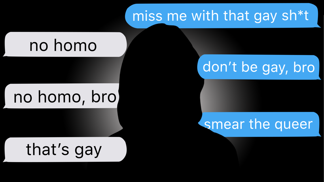 Opinion: 'No Homo' is no joke.