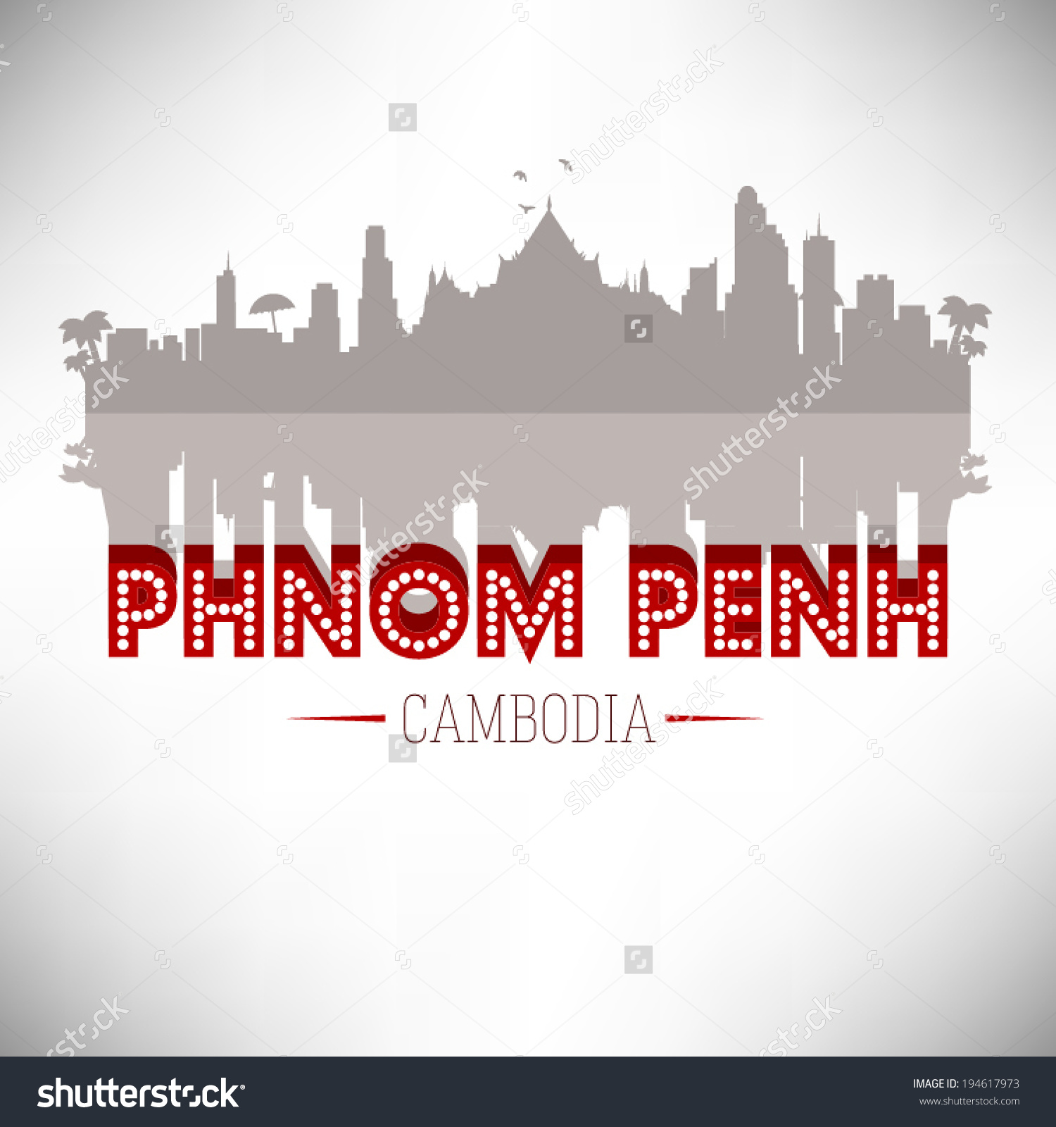 Phnom Penh Cambodia Skyline Silhouette Design Stock Vector.