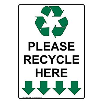 Vertical Please Recycle Here Sign with English Text and.