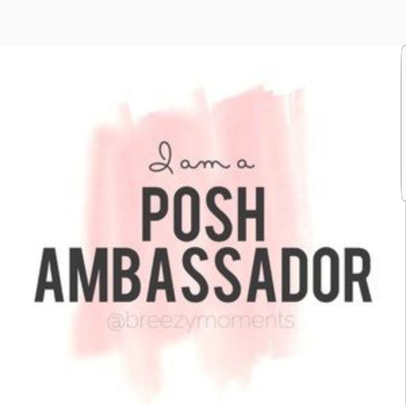 I am a Posh Ambassador.