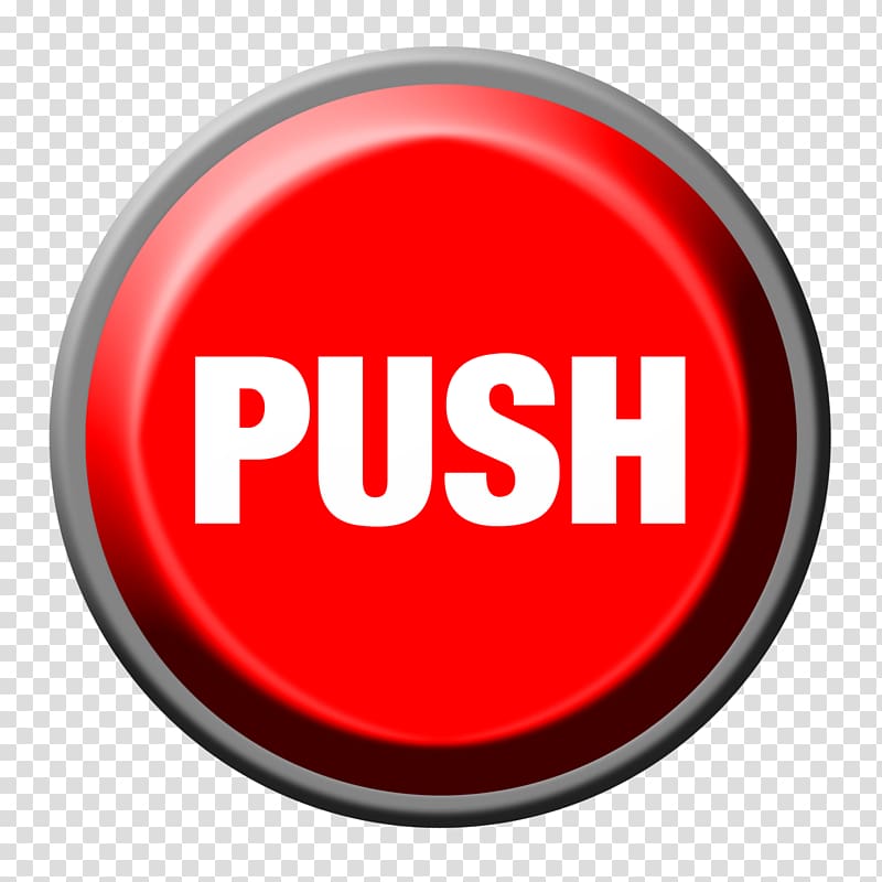 Push.