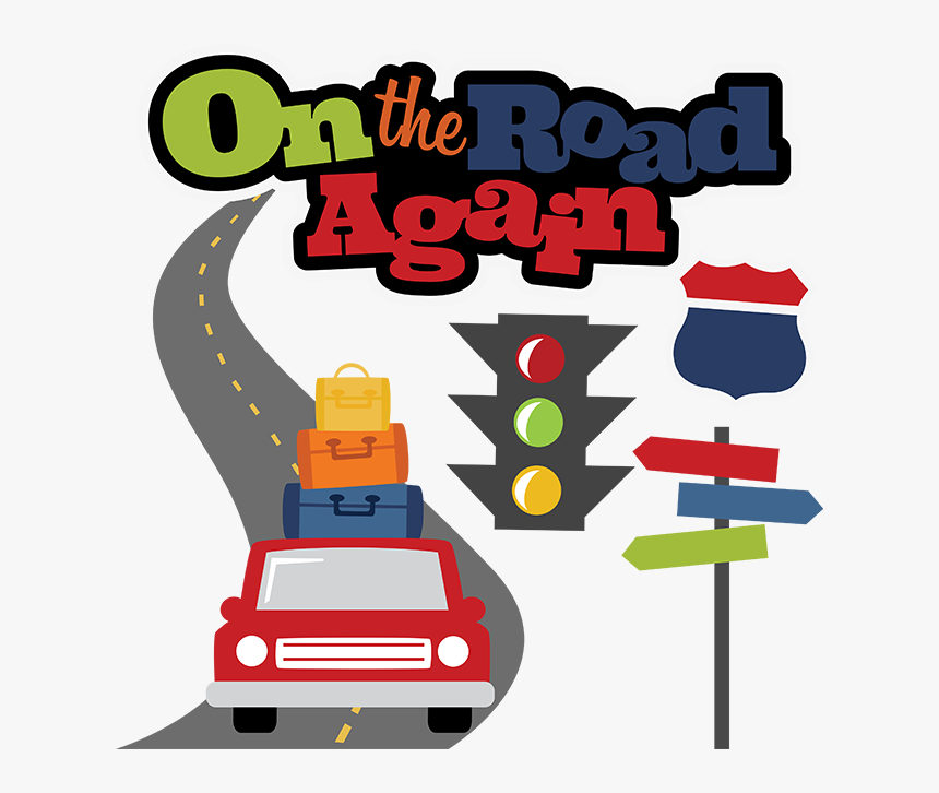 On The Road Again Svg Scrapbook File Vacation Svg Files.