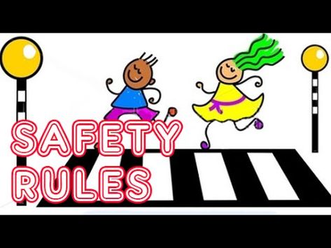 ▷ Safety Rules For Children.