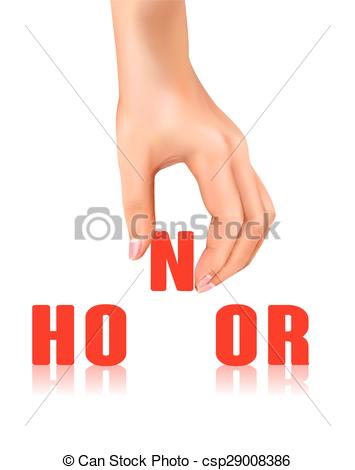 Vector of honor word taken away by hand over white background.