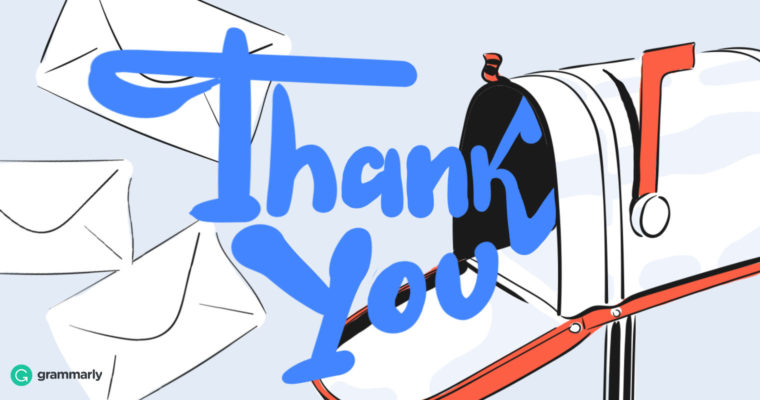 How to Write the Perfect Thank You Letter.