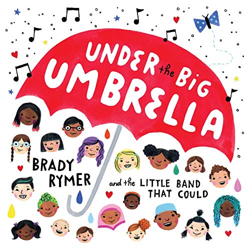 Thank You for Being You by Brady Rymer and the Little Band.