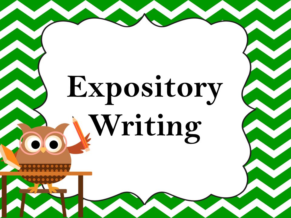 Expository Writing. What is Expository Writing? Writing used.