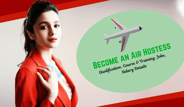 Become an Air hostess.