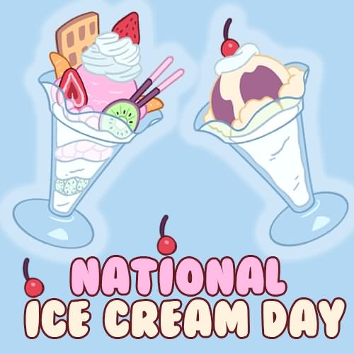 38 Amazing National Ice Cream Day Wish Pictures And Images.