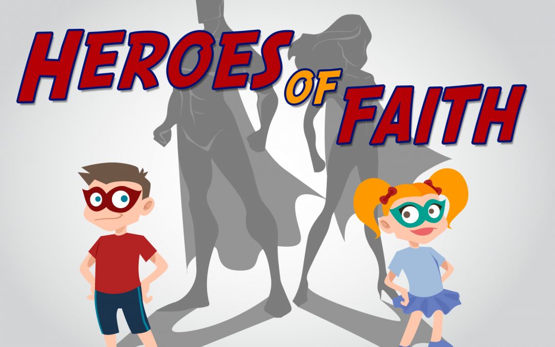 Heroes of Faith\' Teaching Series or Free VBS • MinistryArk.