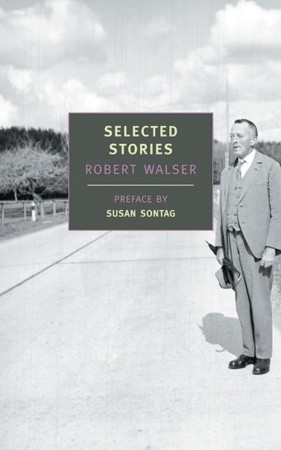 Selected Stories by Robert Walser — Reviews, Discussion, Bookclubs.