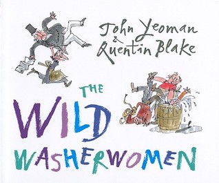 The Wild Washerwomen by John Yeoman — Reviews, Discussion.