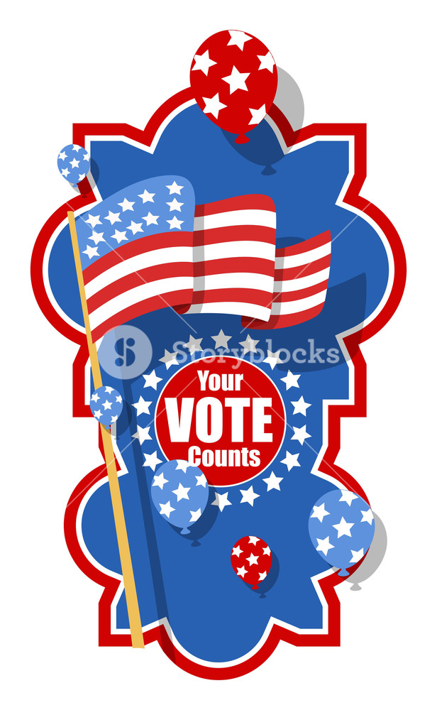 Patriotic Theme Your Vote Counts Election Day Vector.