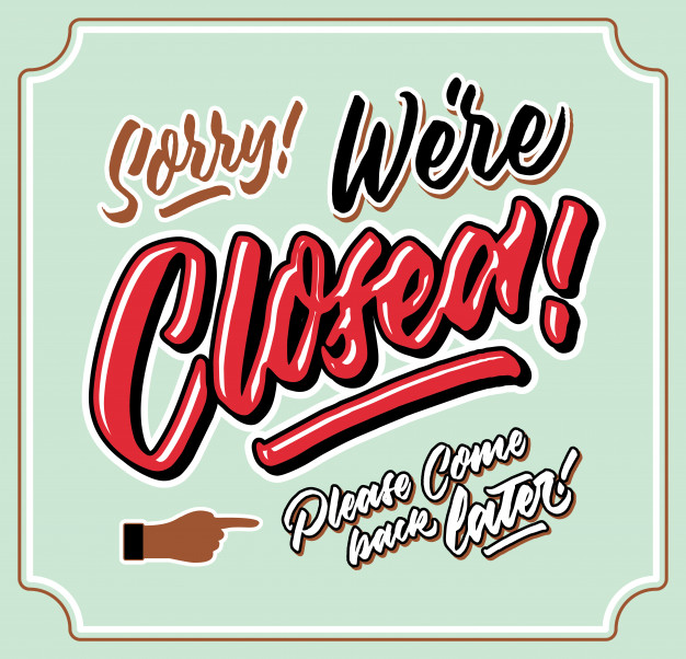 Sorry we are closed vintage hand letttering typography shop.