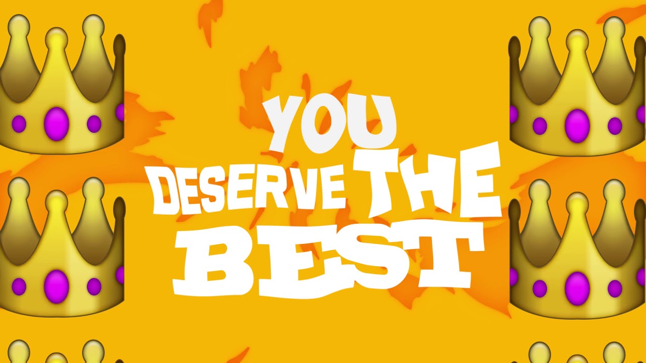 You Deserve (Lyric Video).