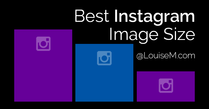 What's the Best Instagram Image Size 2019? Complete Guide.