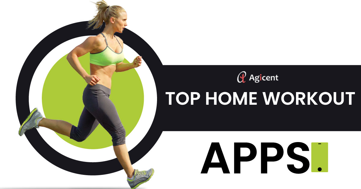 Top Home Workout Apps in 2019.
