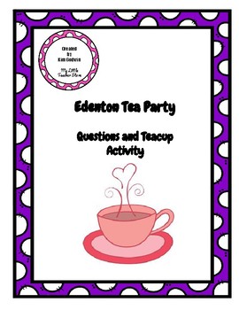 Revolutionary War: Edenton Tea Party Questions and FUN Teacup Art Activity.