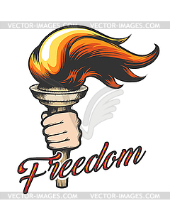 Hand with Torch and Wording Freedom.