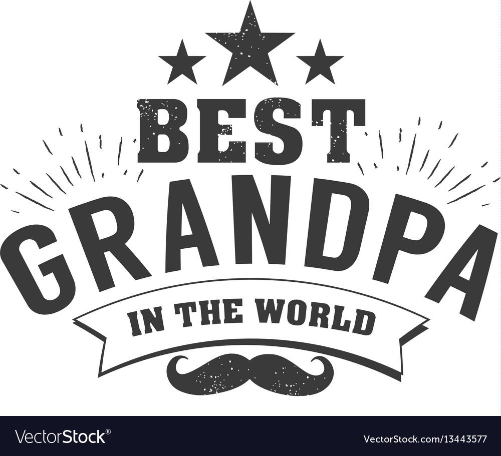 Free Free 116 Worlds Best Grandad Svg Free SVG PNG EPS DXF File