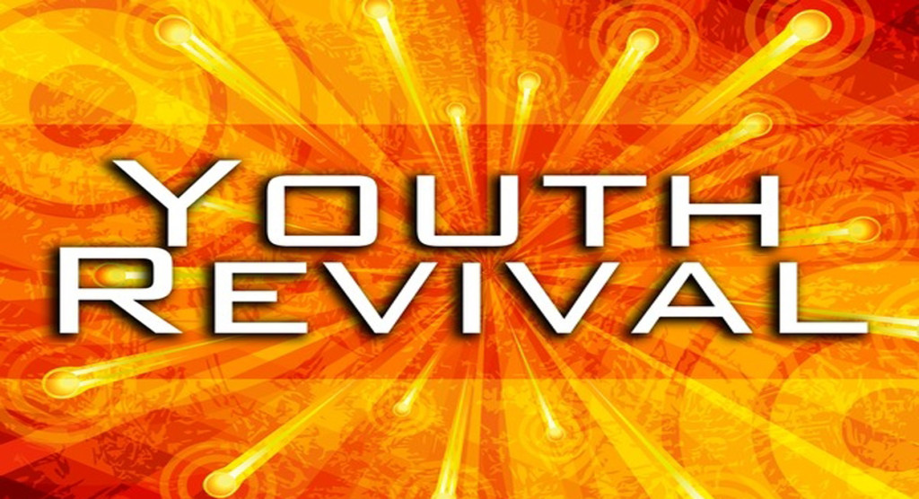 youth revival.